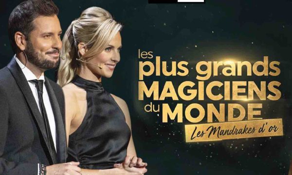 C8 : «Les plus grands magiciens du monde : les Mandrakes d’Or 2021» samedi 1er janvier à 21h05