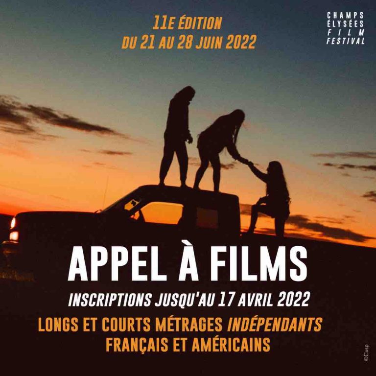 Champs-Elysées Film Festival : appel à films pour la 11ème édition