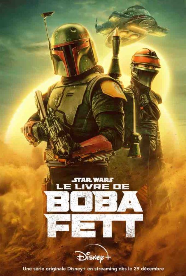 Disney+ : la nouvelle série «Le Livre de Boba Fett» dès le 29 décembre