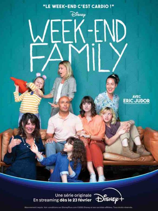 Disney+ : la nouvelle série «Week-end Family» dès le 23 février 2022