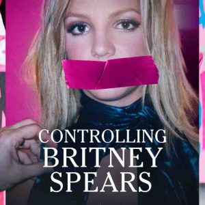 Prime Video : le documentaire Amazon Exclusive «Controlling Britney Spears» le 2 décembre