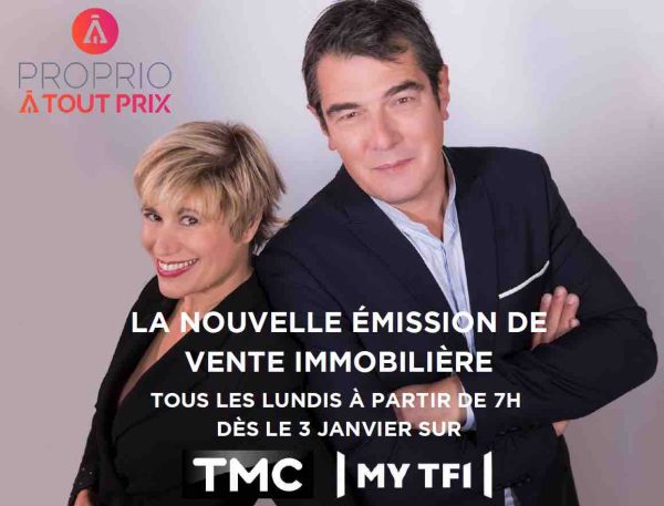 TMC lance le 3 janvier sa nouvelle émission hebdomadaire «Proprio À Tout Prix» présentée par Bruno Waitzmann et Stéphanie Valton