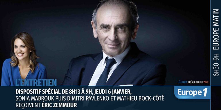 Europe 1 / «Le rendez-vous de la présidentielle»: Éric Zemmour invité d’«Europe Matin» ce jeudi 6 janvier 2022
