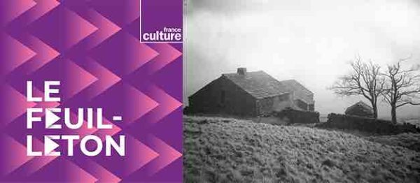 France Culture : le nouveau feuilleton «Les Hauts de Hurlevent» d’après l’œuvre d’Emily Brontë à l’antenne et en podcast