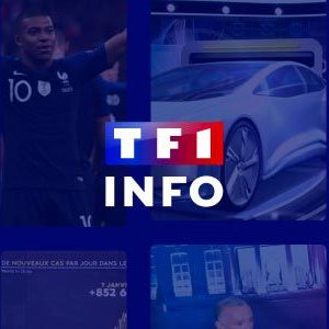 Le groupe TF1 lance TF1 INFO, une nouvelle offre numérique, dont un JT personnalisé