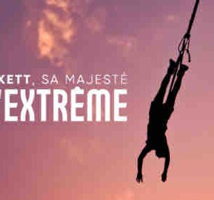 TREK : le documentaire inédit «AJ Hackett, sa Majesté de l’extrême» lundi 17 janvier à 20h40