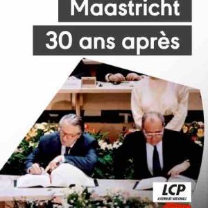3ème Œil Productions: le film documentaire «Maastricht, 30 ans après» samedi 5 février à 21h00 sur Public Sénat