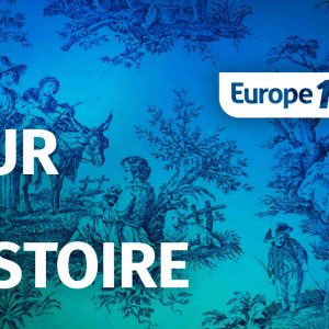 Europe 1 / «Les passions de Louis XIV» : la nouvelle série «Au Cœur de l’Histoire» du 31 janvier au 3 février