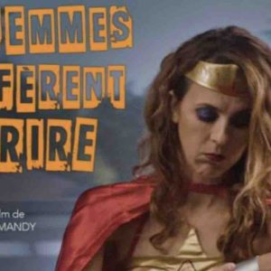 France Télévisions: «Les femmes préfèrent en rire» vendredi 11 mars à 21h10 sur Culturebox
