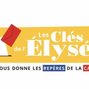 «Le Journal du Dimanche» lance «Les Clés de l’Elysée»