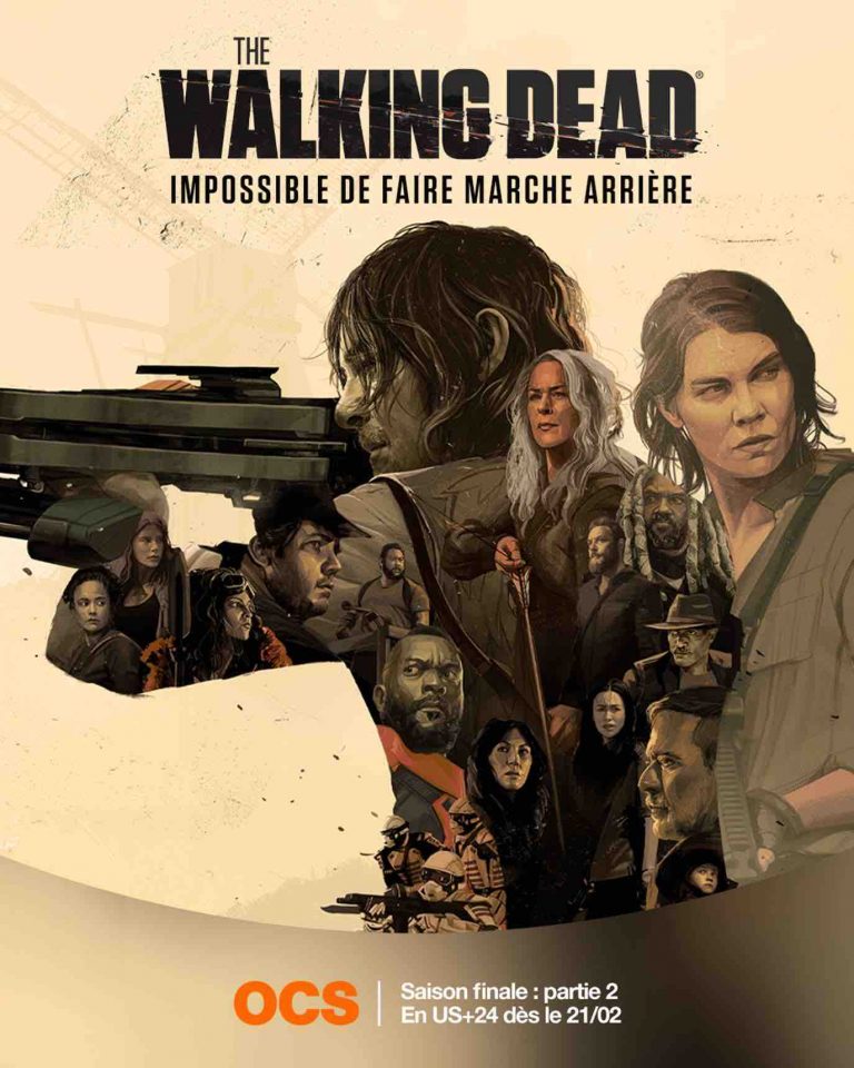 OCS : «The Walking Dead», saison finale partie 2 inédite dès le 21 février en US+24