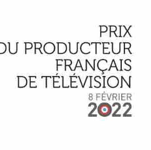 Prix du producteur français de télévision : les lauréats de la 27ème édition