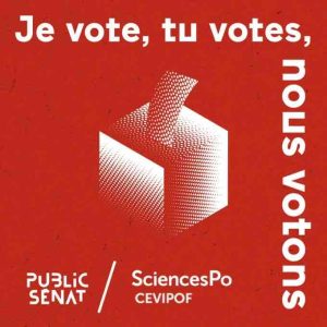 Public Sénat et le CEVIPOF lancent le podcast  «Je vote, tu votes, nous votons»  pour mieux comprendre le vote des français