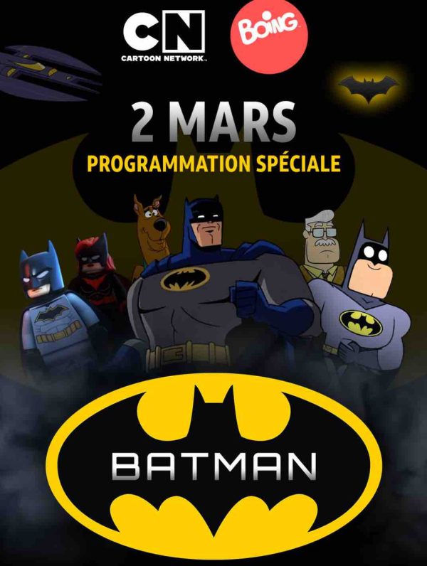 WarnerMedia : Cartoon Network et Boing célèbrent la sortie du film «The Batman» avec une programmation spéciale le mercredi 2 mars
