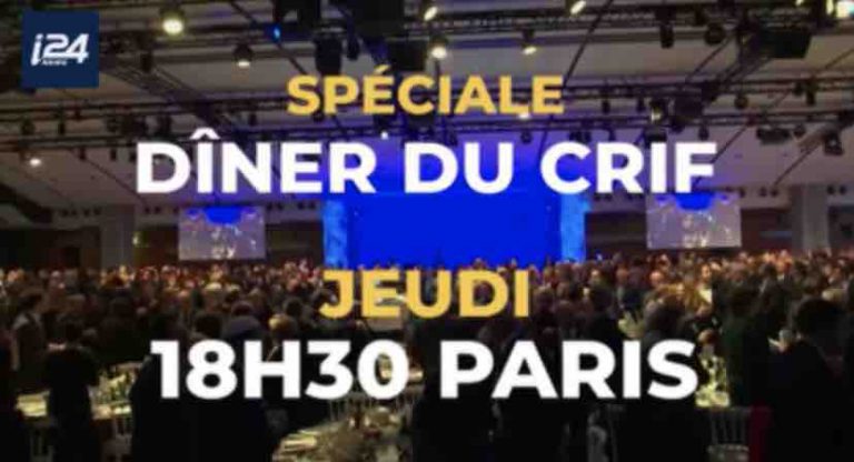 i24NEWS : édition spéciale ce jeudi à l’occaison du dîner du Crif à Paris