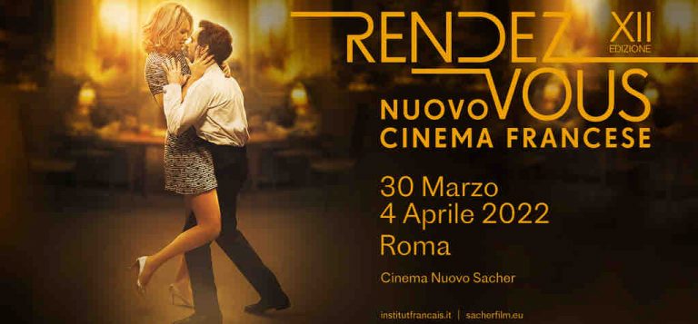 12ème Rendez-vous avec le nouveau cinéma français à Rome du 30 mars au 4 avril 2022
