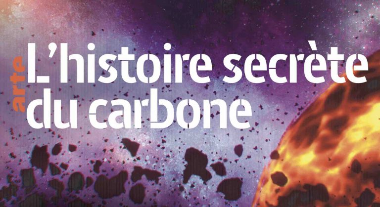 ARTE : le documentaire «L’histoire secrète du carbone» samedi 26 mars à 20h50