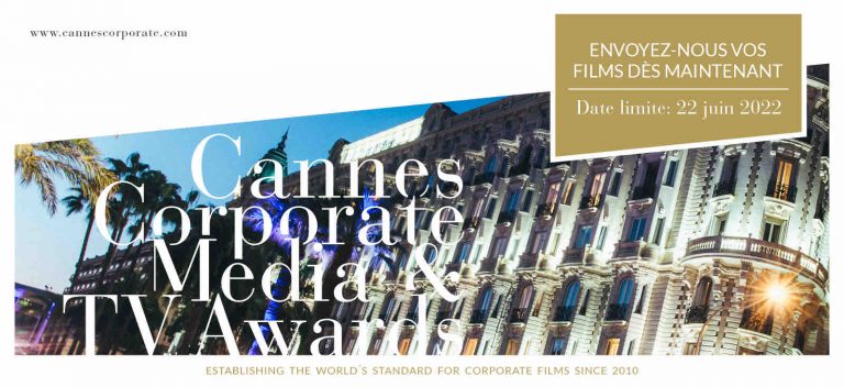 Cannes Corporate Media & TV Awards : appel à candidatures 2022