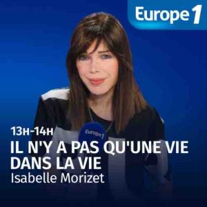 Europe 1 / Laurent et Benjamin Baffie et Christophe Barratier invités d’Isabelle Morizet samedi et dimanche