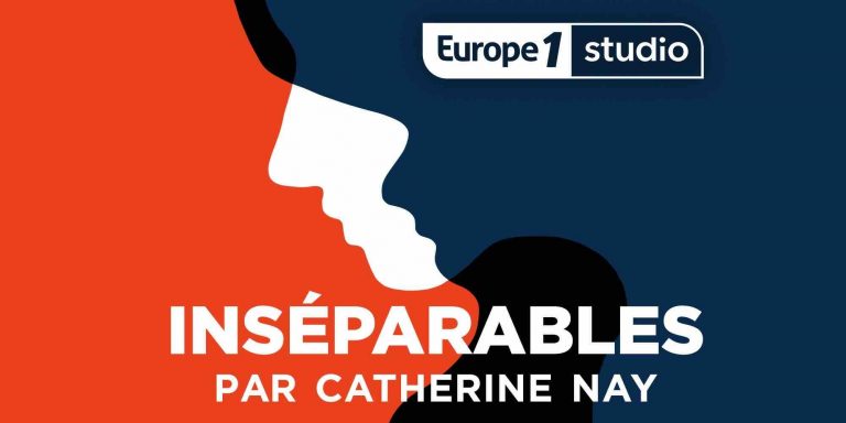 Europe 1 : avec «Inséparables», Catherine Nay incarne son premier podcast natif