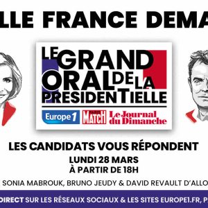 Europe 1, «Paris Match» et «Le Journal du Dimanche» organisent lundi 28 mars «Le grand oral de la présidentielle»