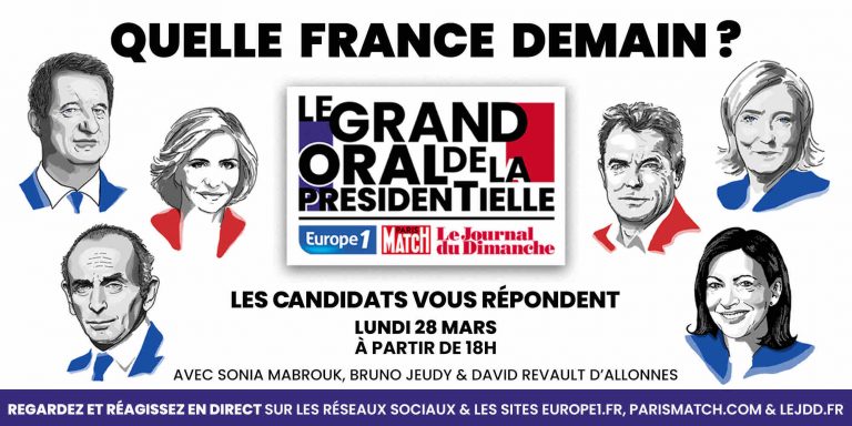 Europe 1, «Paris Match» et «Le Journal du Dimanche» organisent lundi 28 mars «Le grand oral de la présidentielle»
