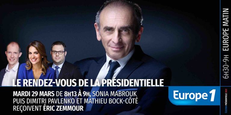 Europe 1/ «Le rendez-vous de la présidentielle»: Éric Zemmour invité d’«Europe Matin» mardi