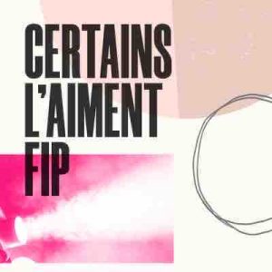 Fip : la comédienne Dominique Blanc à l’honneur de «Certains l’aiment Fip» le 3 avril