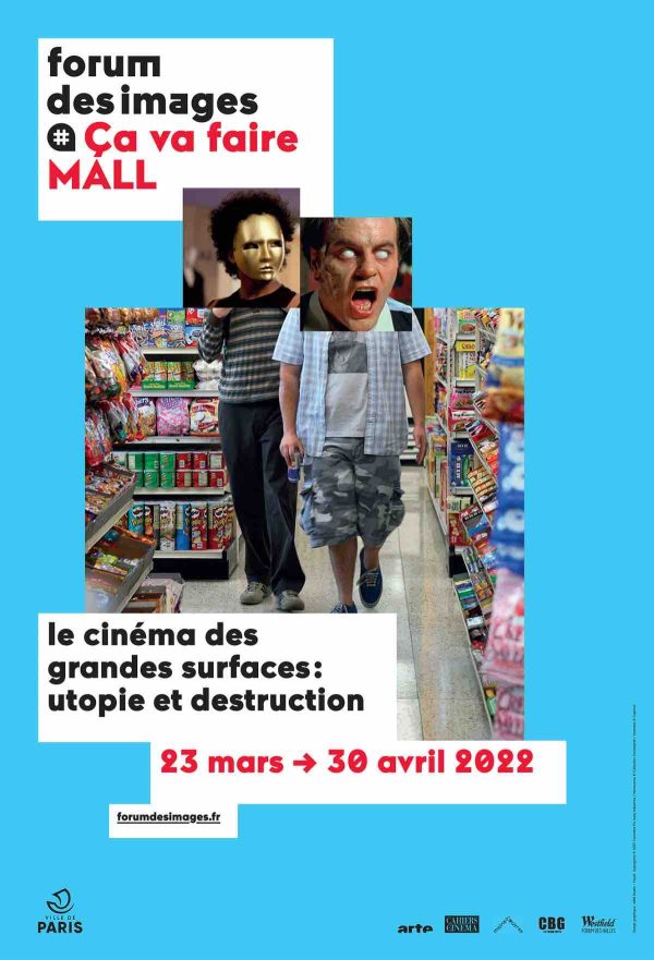 Forum des image : Cycle de films «Ça va faire MALL» du 23 mars au 30 avril