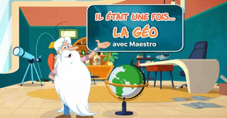 France TV : «Il était une fois… La Géo avec Maestro», une mini-série inédite pour apprendre la géographie sur Lumni.fr