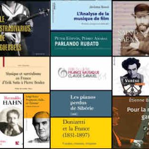 Le Prix du Livre France Musique-Claude Samuel a dévoilé sa sélection de 17 ouvrages