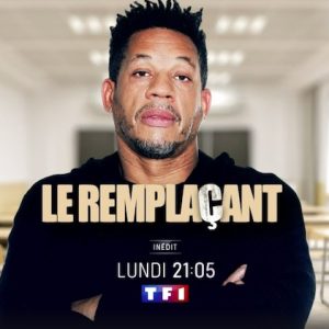 TF1 : «Le remplaçant» perd 3,4 millions de curieux pour son retour