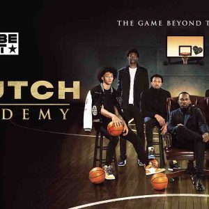 BET : «Klutch Academy», la nouvelle série documentaire produite par les studios BET et Rich Paul, en exclusivité dès le 2 mai