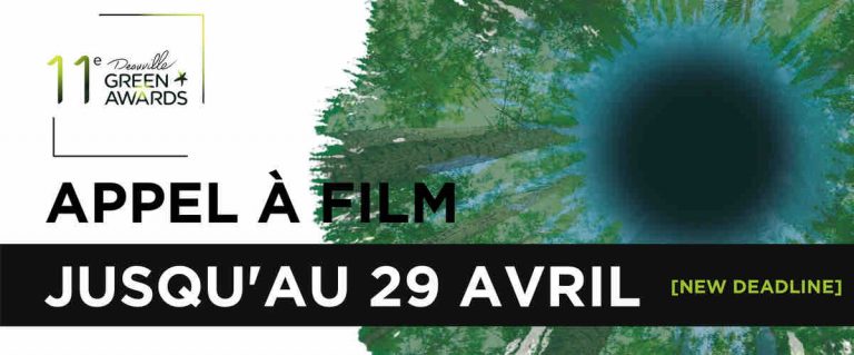 Deauville Green Awards/ Appel à film 2022 : nouvelle deadline 29 avril