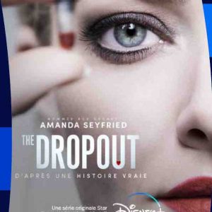 Disney+ : la mini-série «The Dropout» dans le monde de Star dès le 20 avril