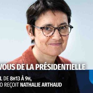 Europe 1 / «Le rendez-vous de la présidentielle»: Nathalie Artaud invitée ce vendredi 8 avril