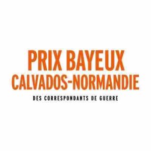Prix Bayeux des correspondants de guerre 2022 : appel à candidatures