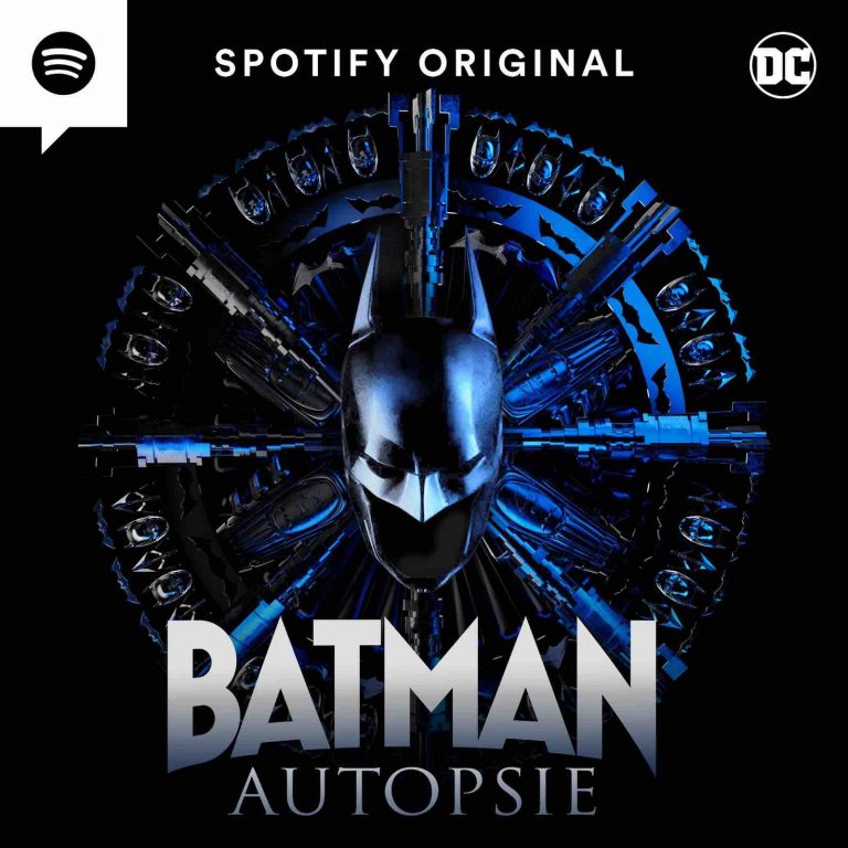 Spotify, Warner Bros. et DC Comics lancent la nouvelle série audio originale, «Batman Autopsie»