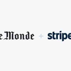 «Le Monde» choisit Stripe pour rendre disponibles les abonnements payants à l’international