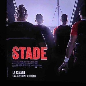 «Le Stade» : le rugby fait son cinéma