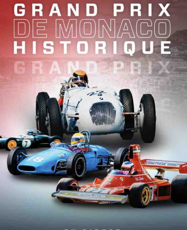 Automoto la chaîne : Grand Prix de Monaco Historique en direct dimanche 15 mai 