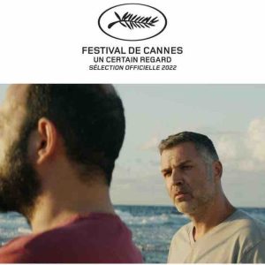 Dulac Distribution :  «Mediterranean Fever» de Maha Haj au Festival de Cannes 2022