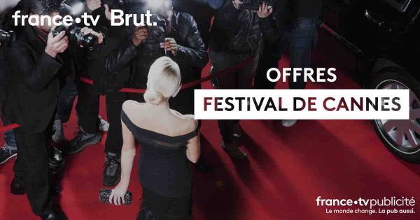FranceTV Publicité dévoile ses 3 parrains pour le Festival de Cannes: L’Oréal Paris, TikTok et ZEISS