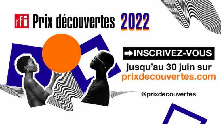 Prix Découvertes RFI 2022 : Ouverture de l’appel à candidatures