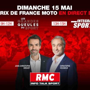 RMC en direct du Grand Prix de France de Moto GP au Mans ce dimanche 15 mai