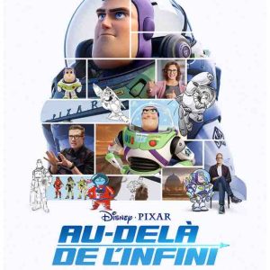 Disney+ propose le documentaire «Au-delà de l’infini» avant la sortie au cinéma le 22 juin prochain de «Buzz l’Éclair», le nouveau film d’animation Disney et Pixar