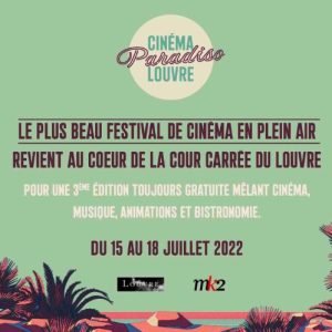 Le festival Cinéma Paradiso revient au cœur de la cour Carrée du Louvre du 15 au 18 juillet 2022