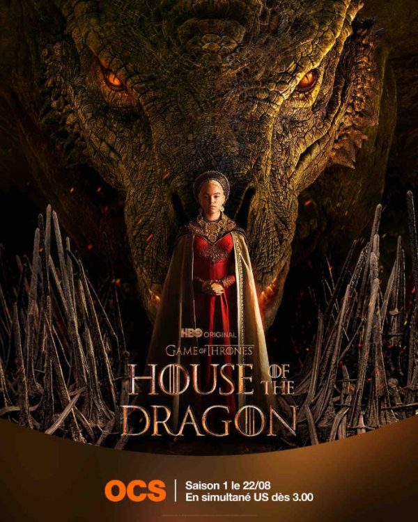OCS : «House of The Dragon», saison 1 inédite dès le 22 août en simultané US