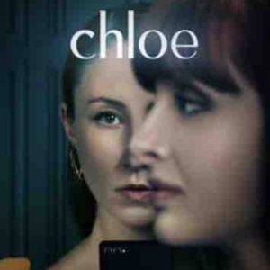 Prime Vidéo : «Chloe», saison 1 dès le vendredi 24 juin