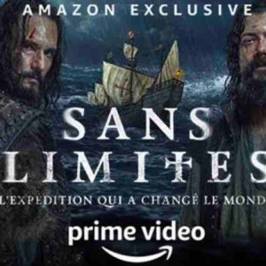 Prime Vidéo : la série Amazon Exclusive «Sans Limites» dès le 24 juin